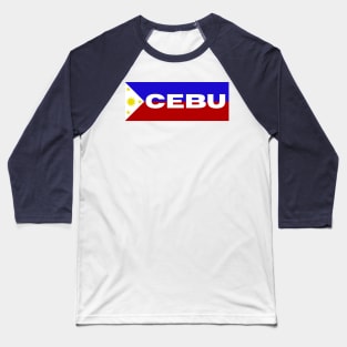 Cebu City in Philippines Flag Baseball T-Shirt